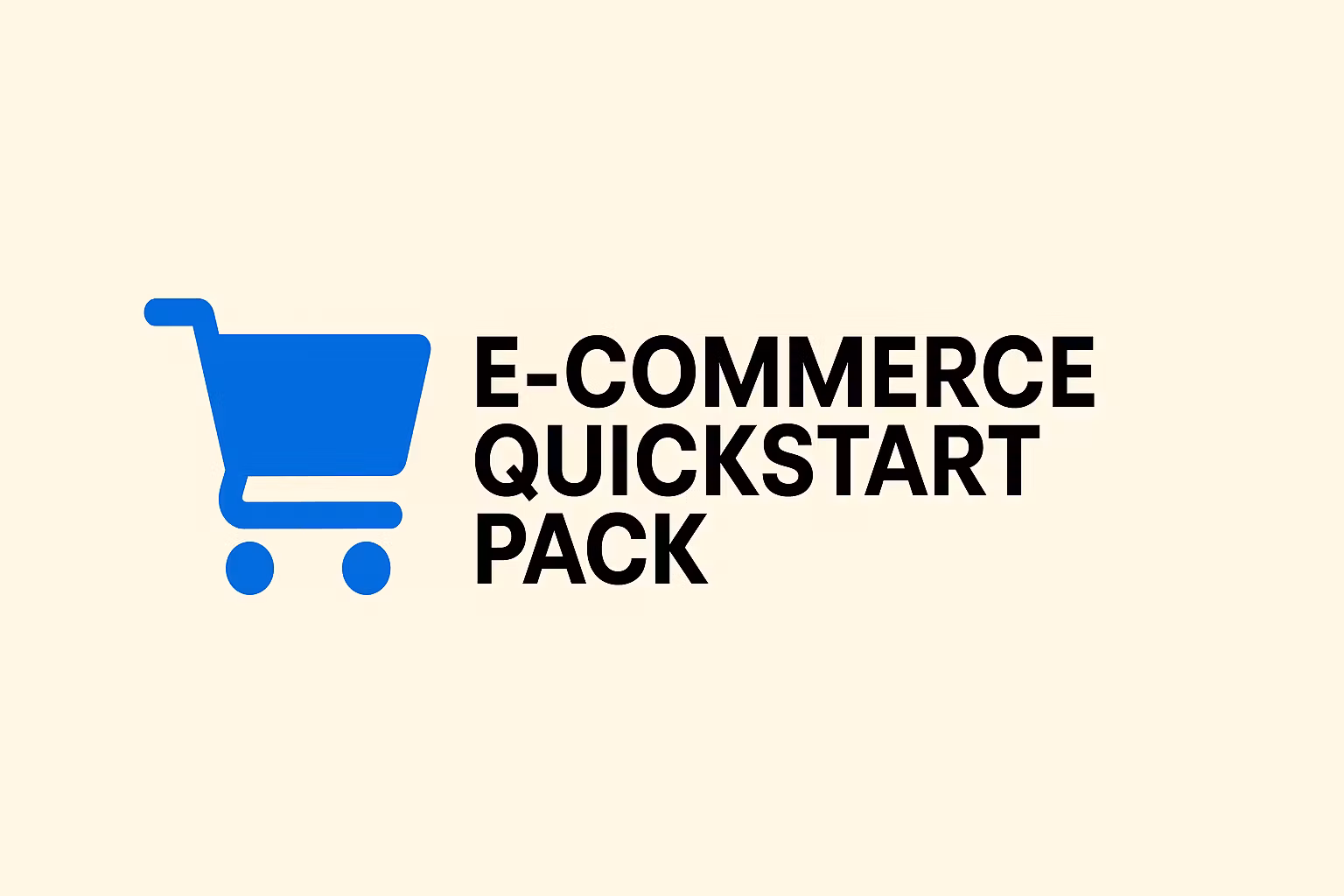 E-commerce Quickstart Pack