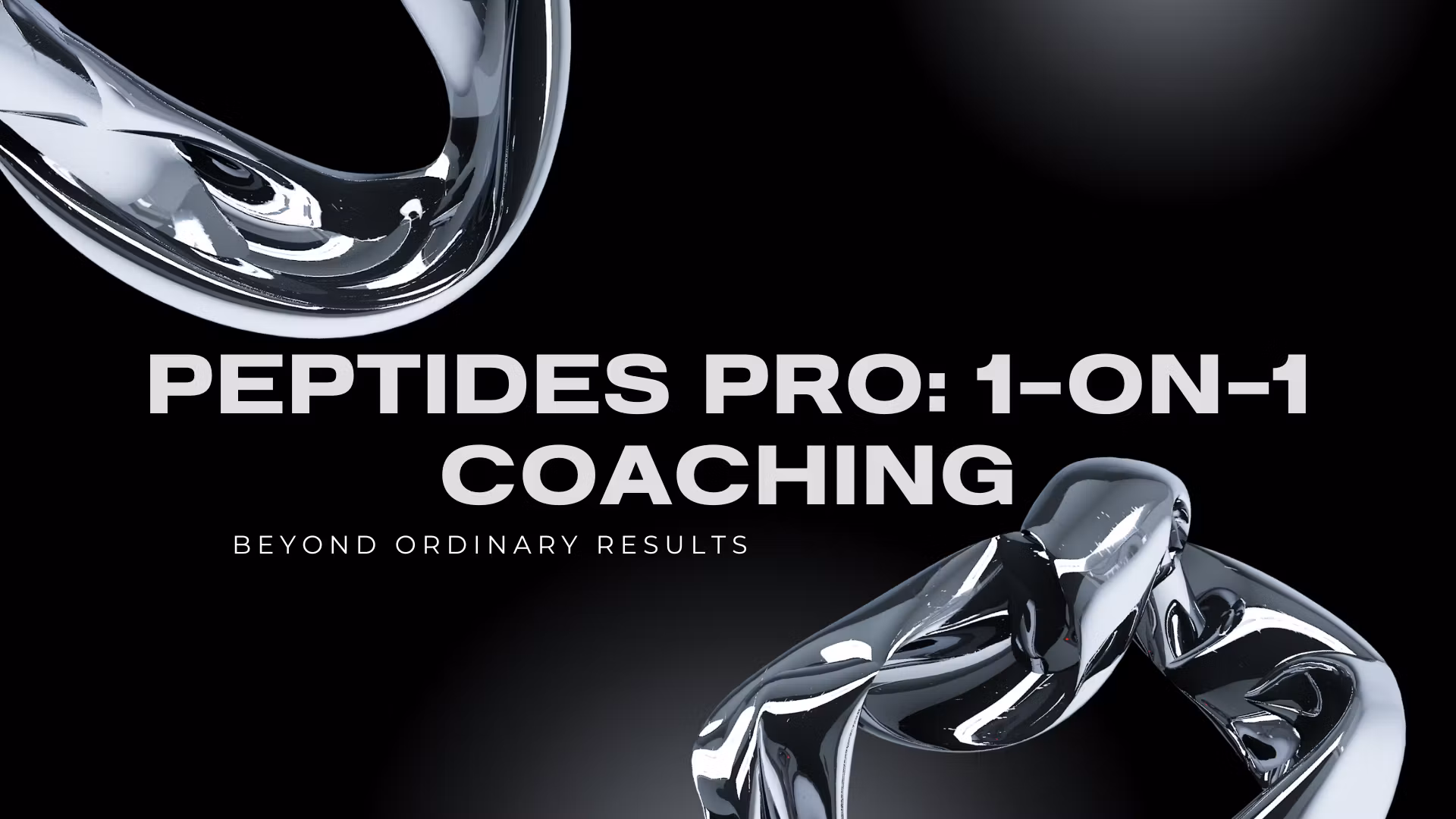 Peptides Pro: 1-on-1 Coaching