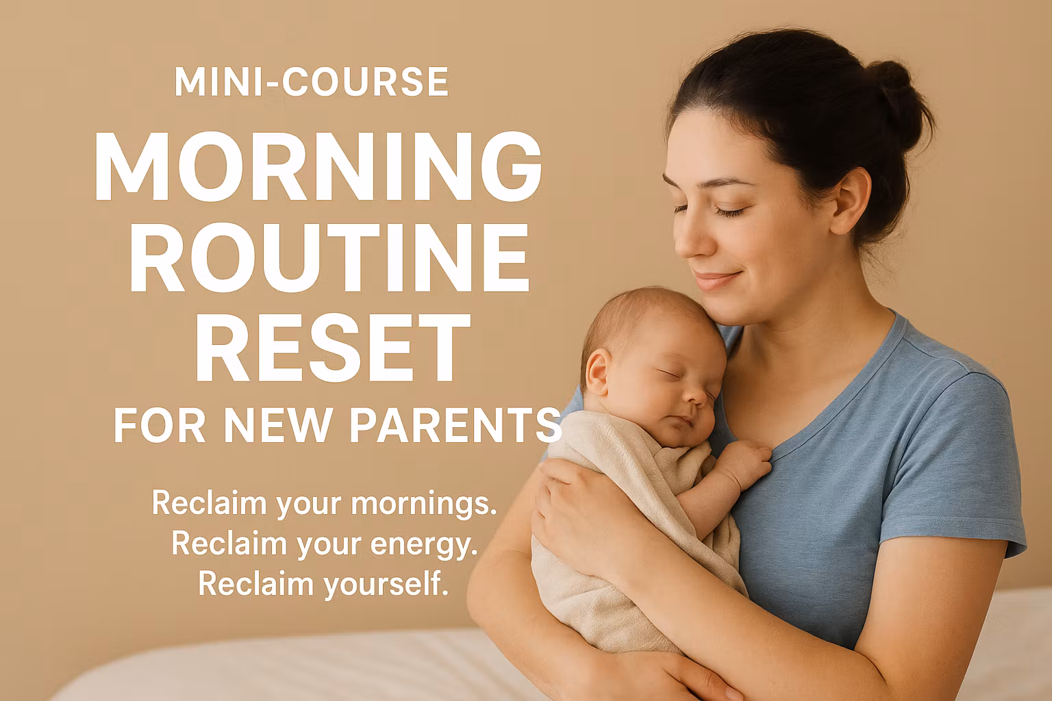 Routine Reset for New Parents