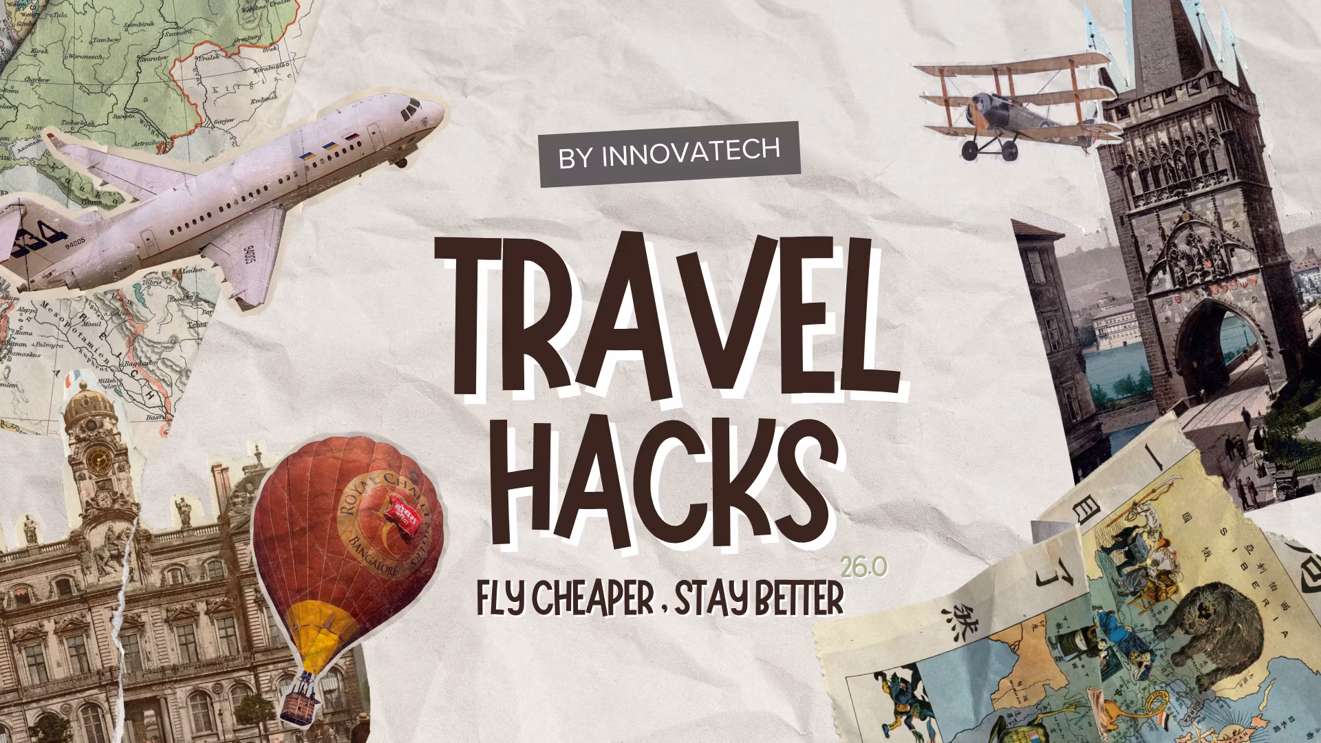 Travel Hacks 26.0