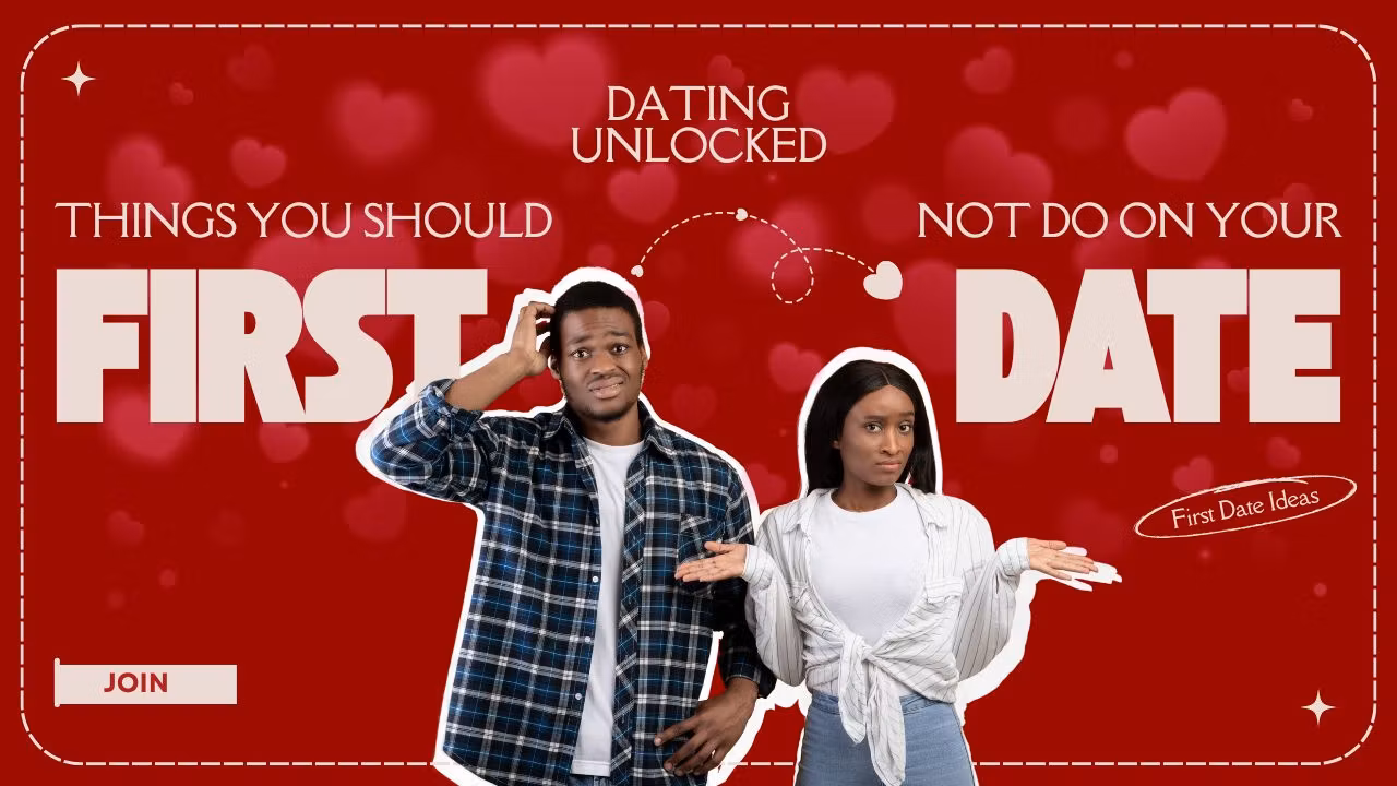20 Things Not do on First Date