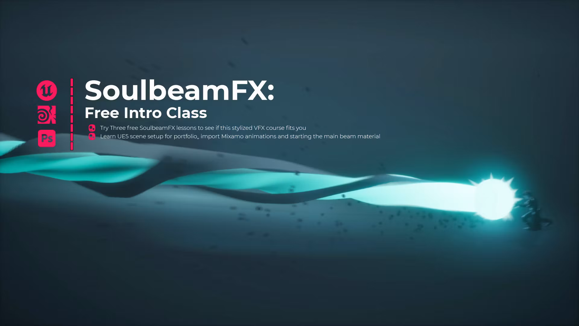 SoulbeamFX: Free Intro Class