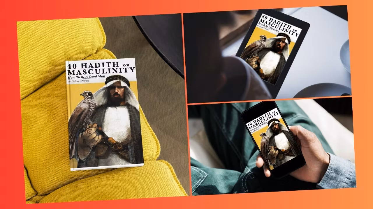 40 Hadith on Masculinity