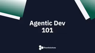 🚀 Agentic AI Development 101