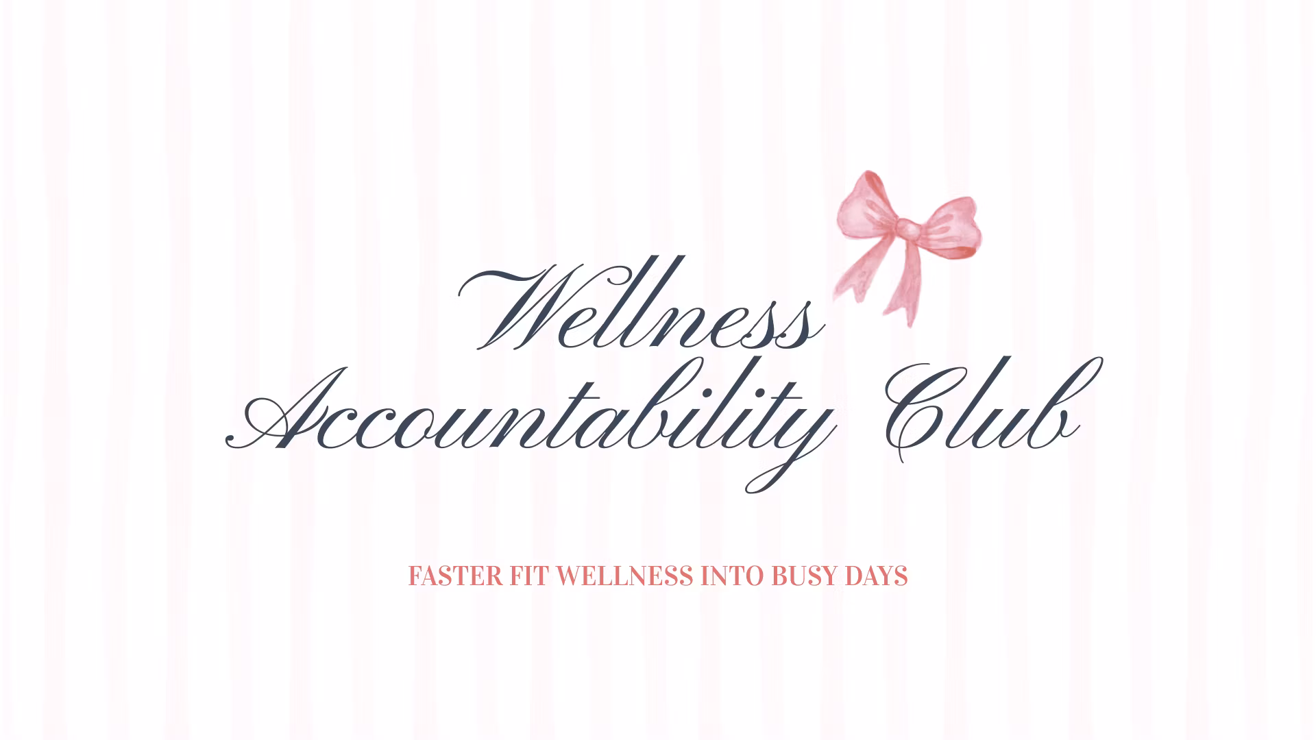 Wellness Accountability Club