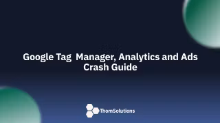 GTM + Analytics Quickstart 📈