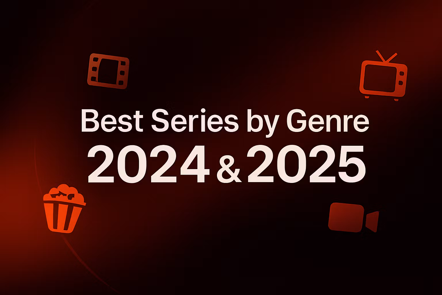 Top Series Picks 2024-2025