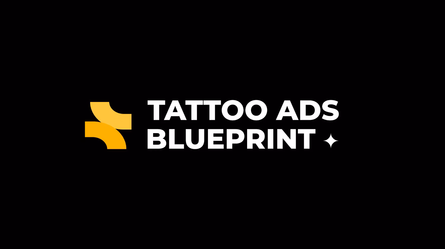 Tattoo Ads Blueprint