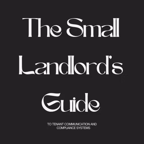 The Small Landlord's Guide 