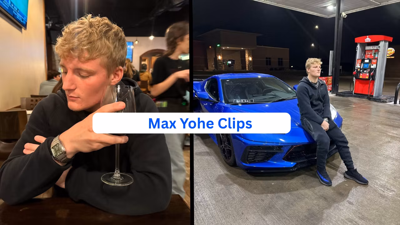 Max Yohe Clips