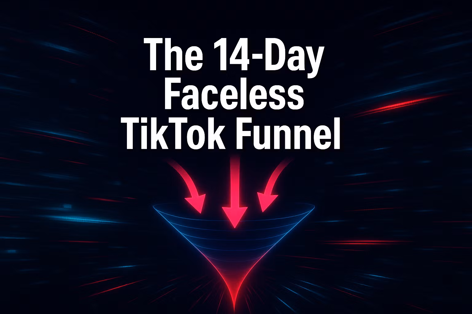 The 14 Day Faceless TikTok Fun