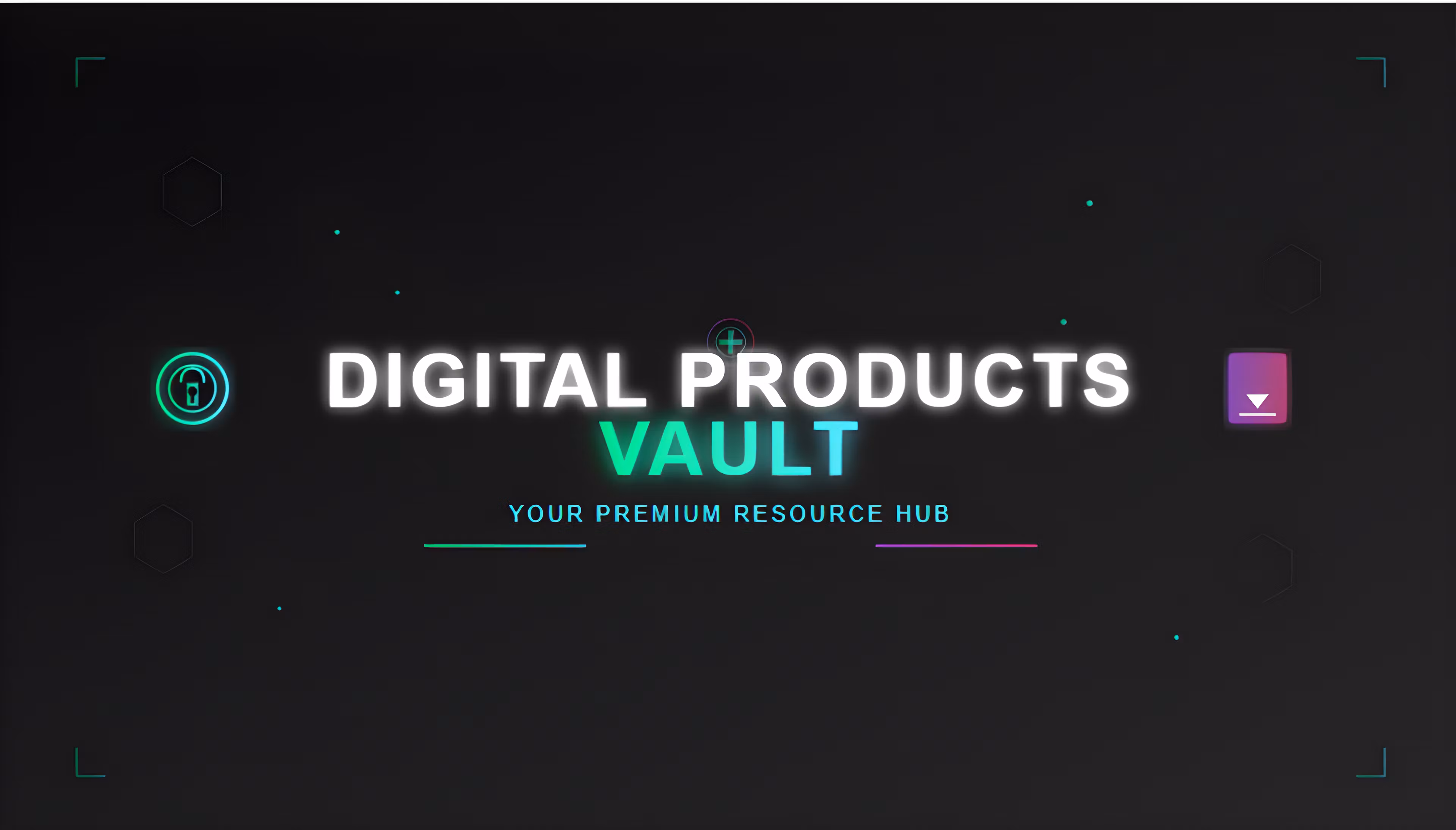 Digital Products Vault