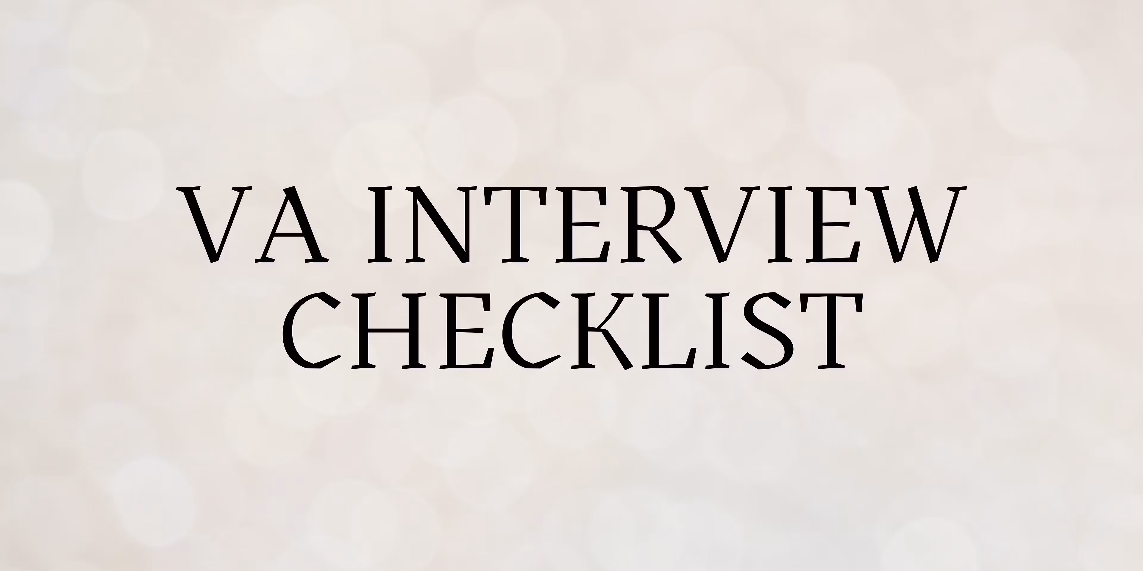 VA Interview Timer Checklist