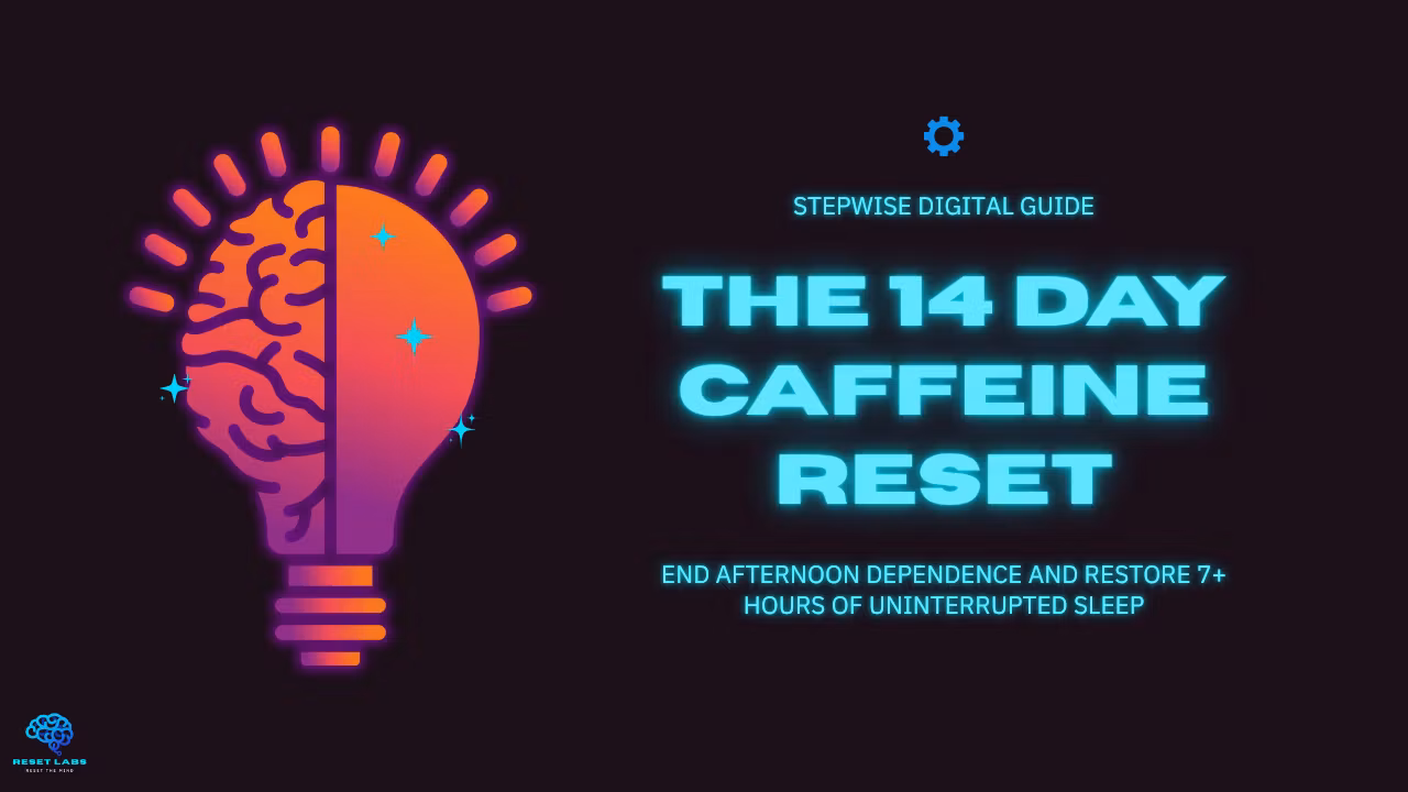 The 14 Day Caffeine Reset