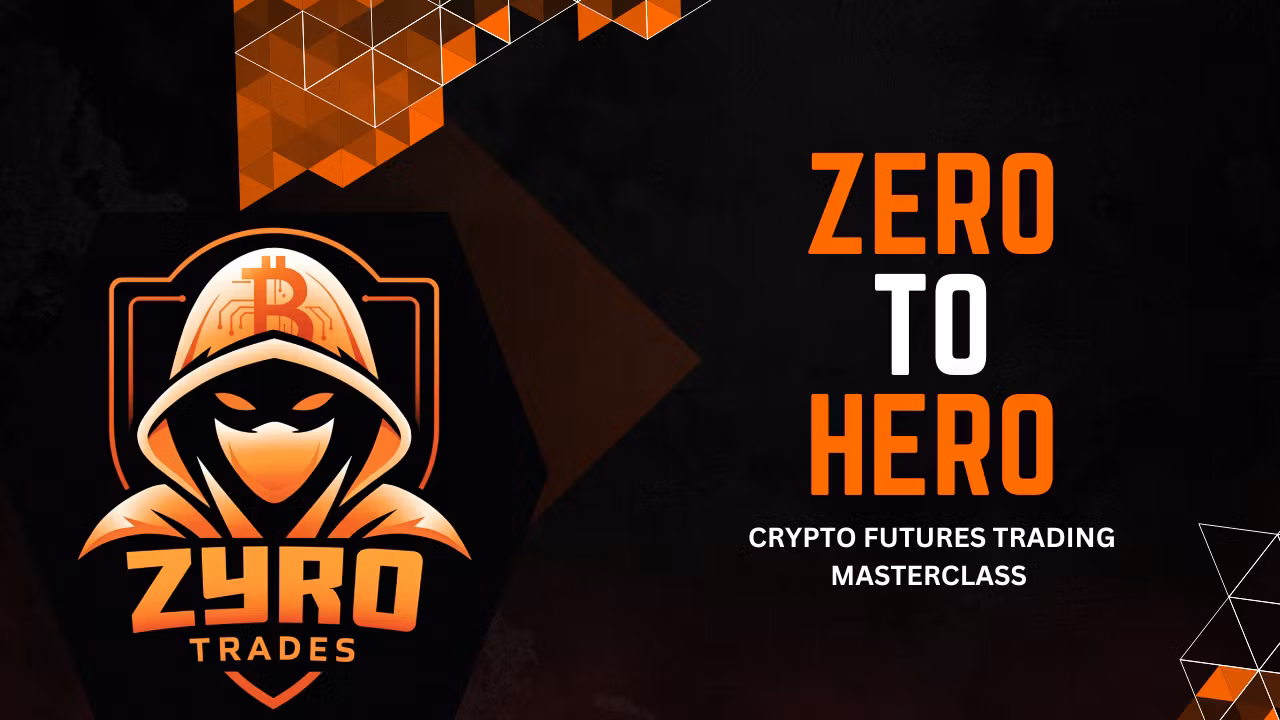 Zero to Hero Course