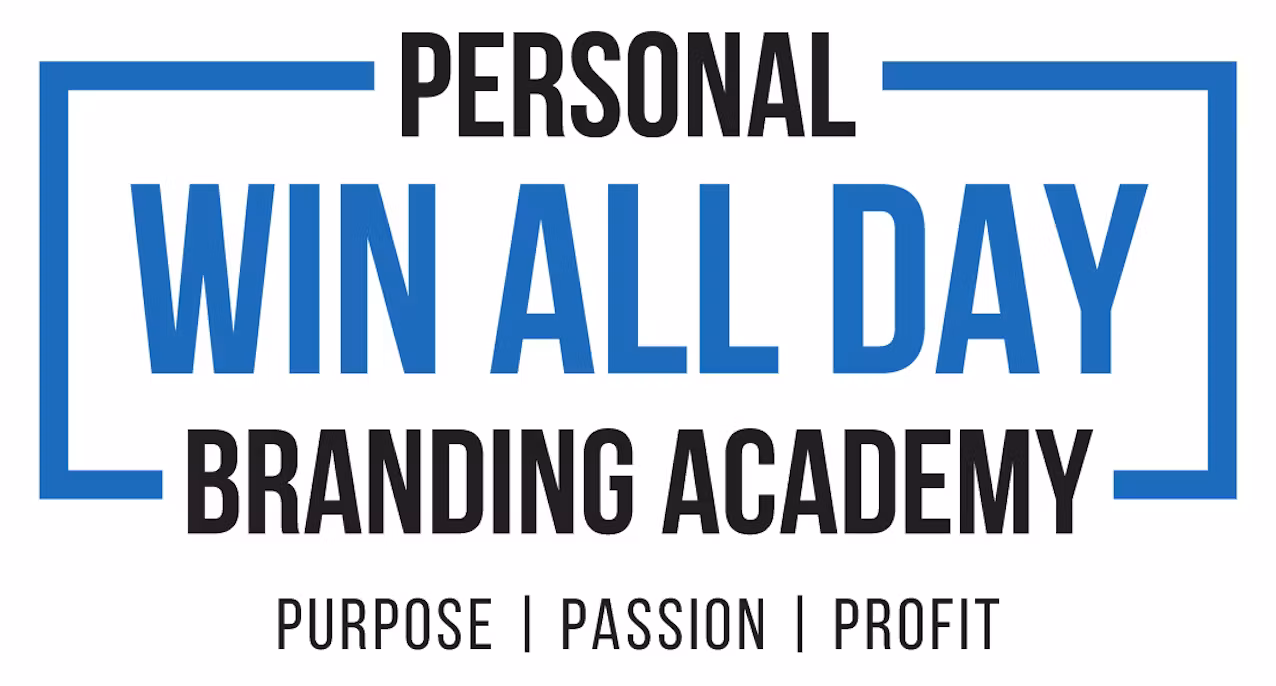 Win All Day Personal Brand