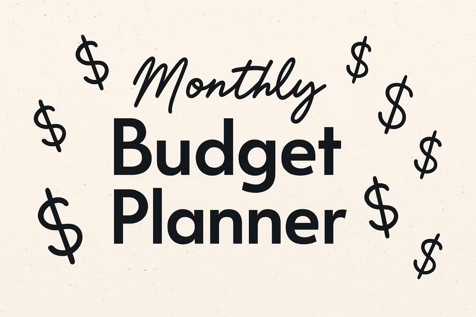 The Monthly Budget Planner