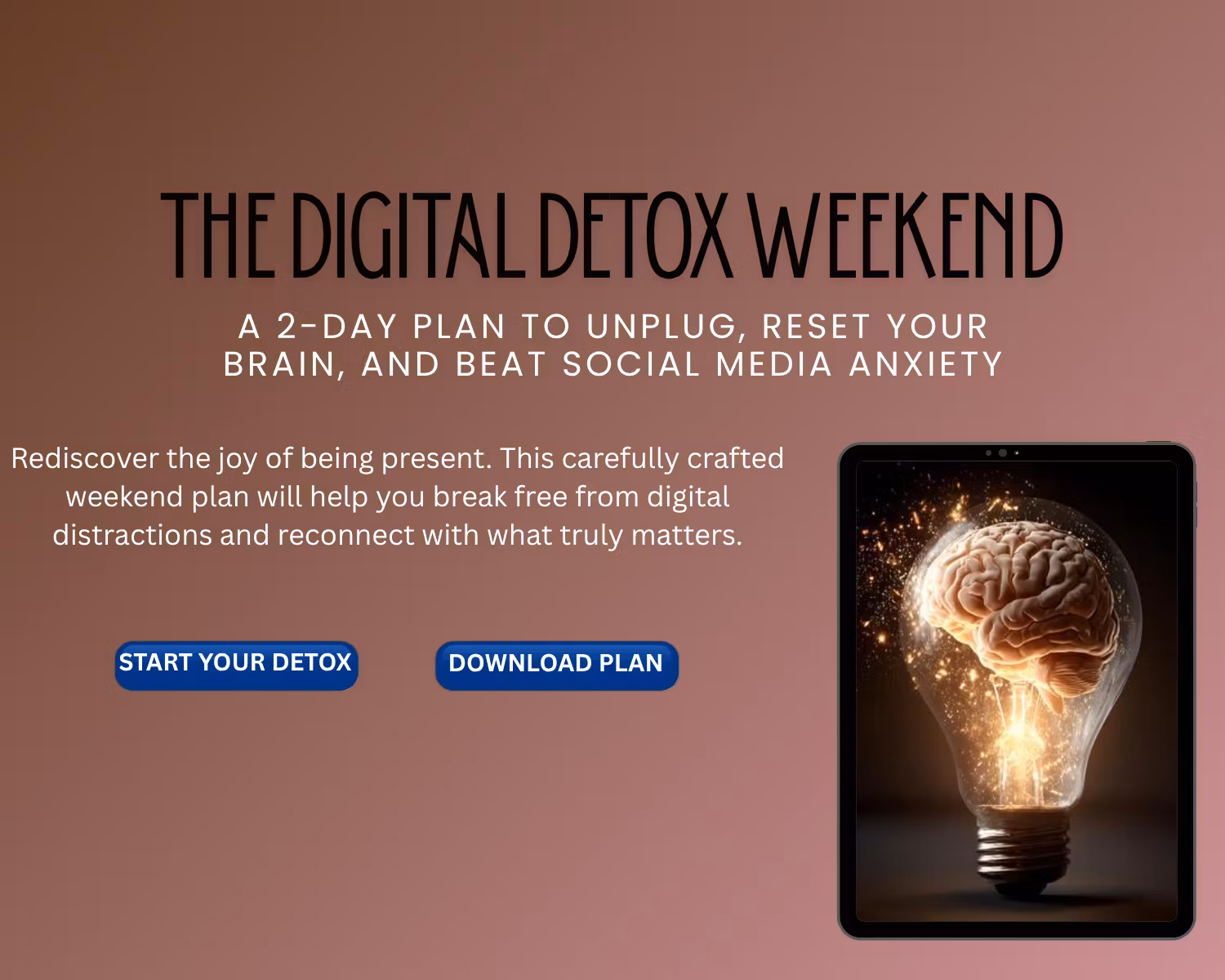 The Digital Detox  Weekend