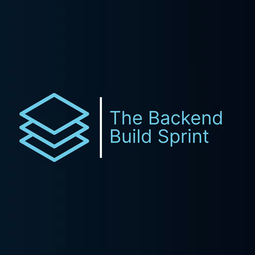 The Backend Build Sprint 