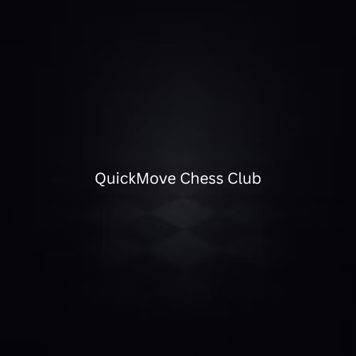 QuickMove Chess Club