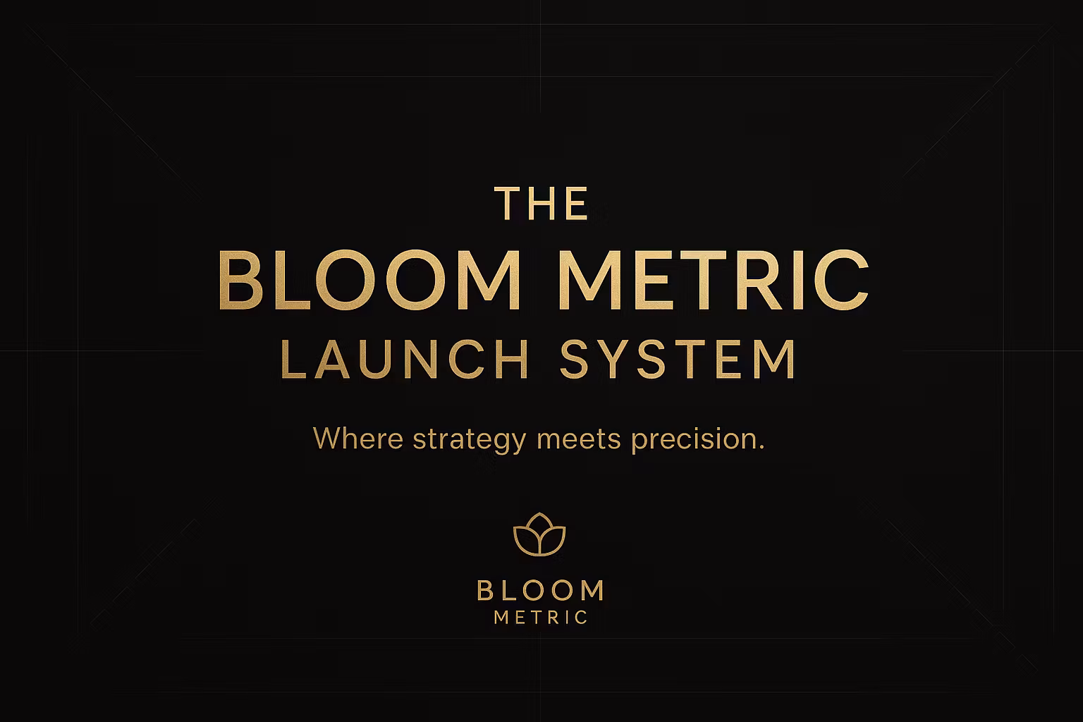👑 THE BLOOM METRIC LAUNCHER