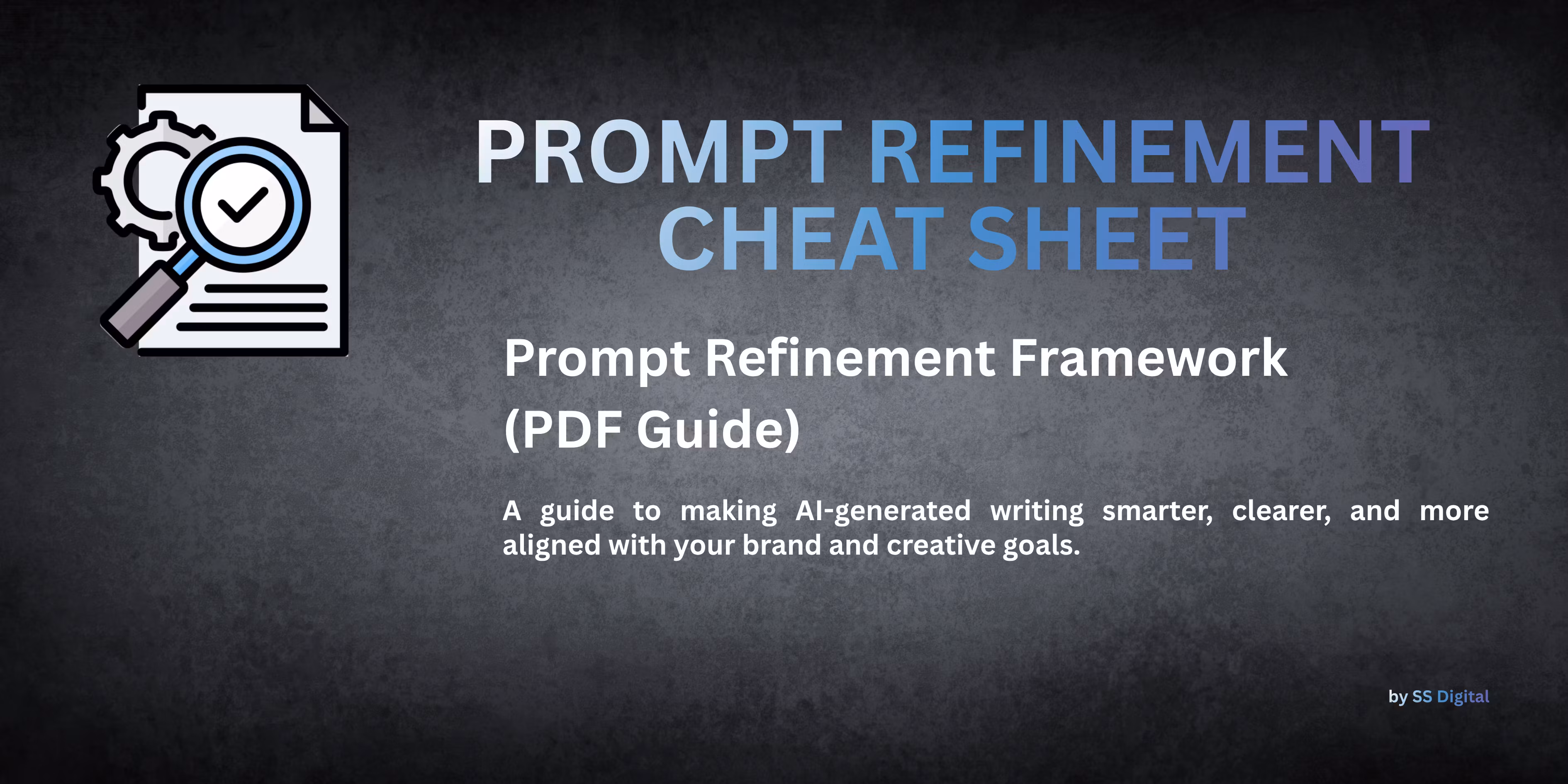 Prompt Refinement Cheat Sheet