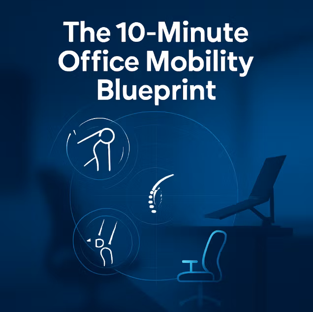 The 10-Minute Office Mobility 