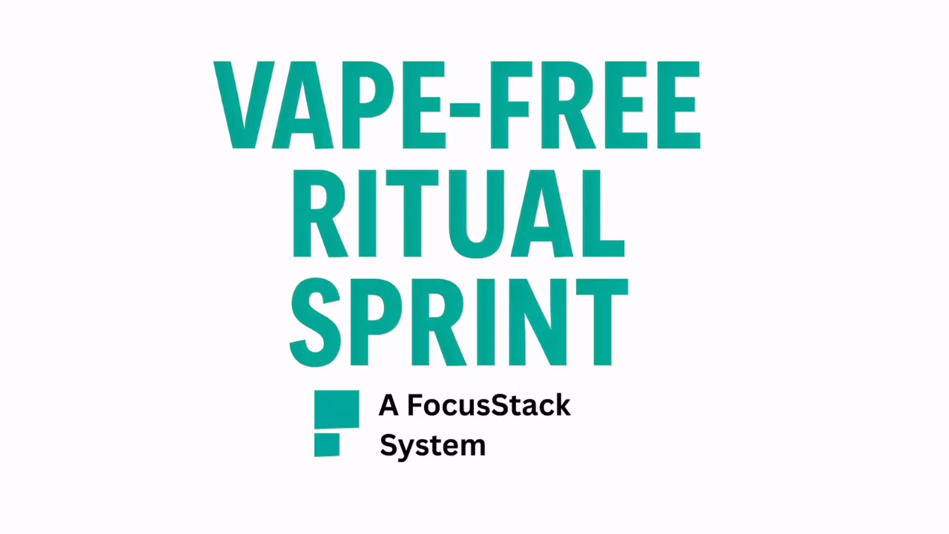 Vape-Free Ritual Sprint (v1.0)