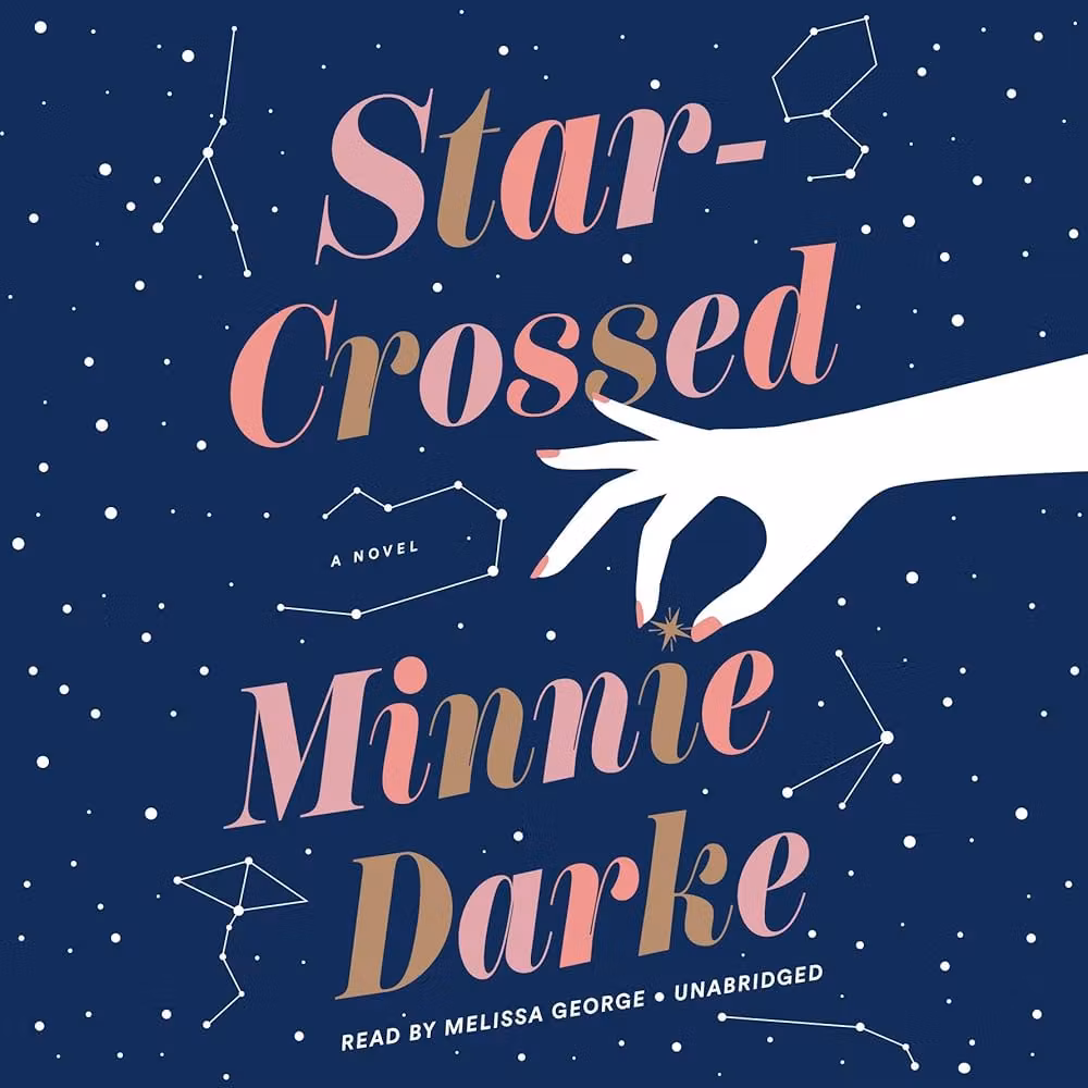 Star-Crossed By Minnie Darke.