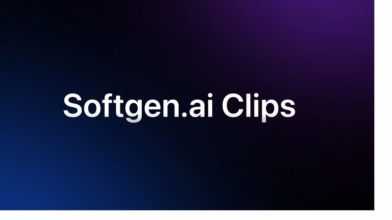 Softgen.ai Clips