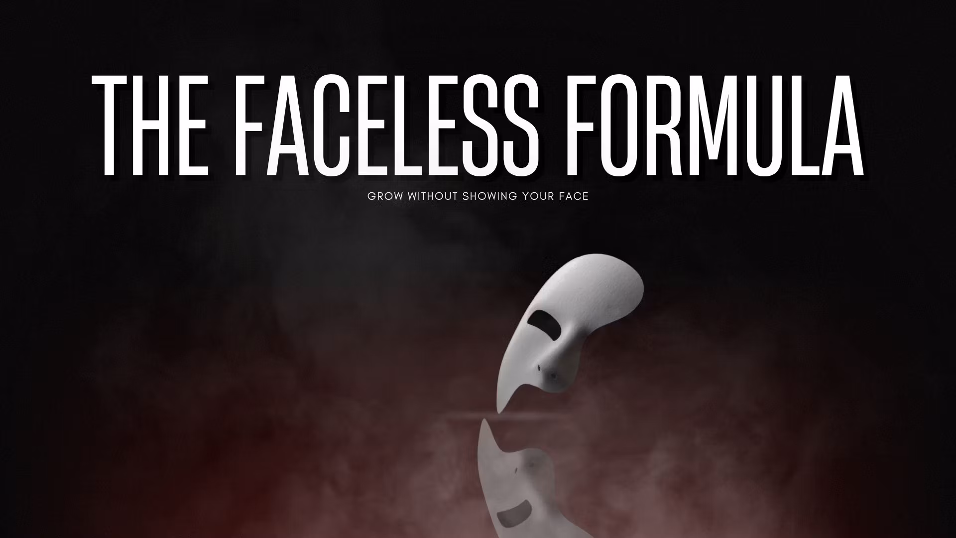 The Faceless Formula (PLR)