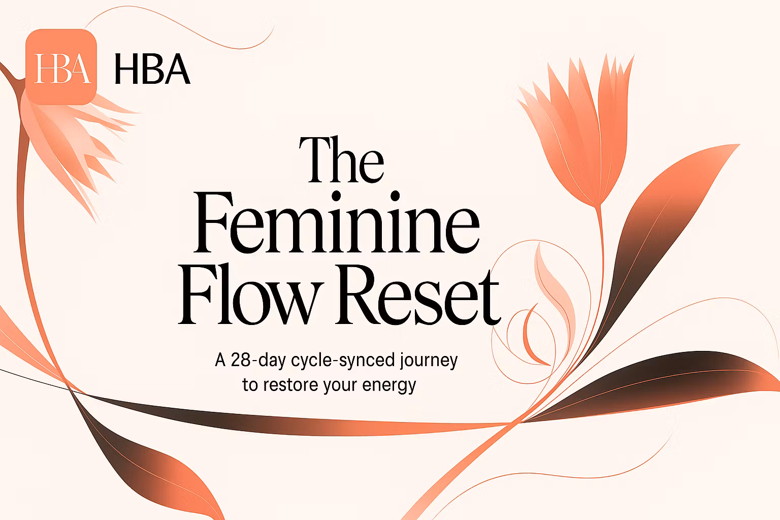 The Feminine Flow Reset