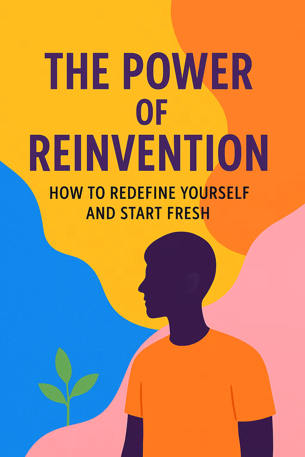 The Power of Reinvention: How 