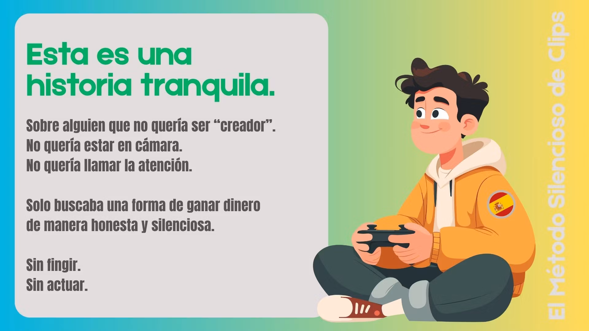 El Método Silencioso de Clips