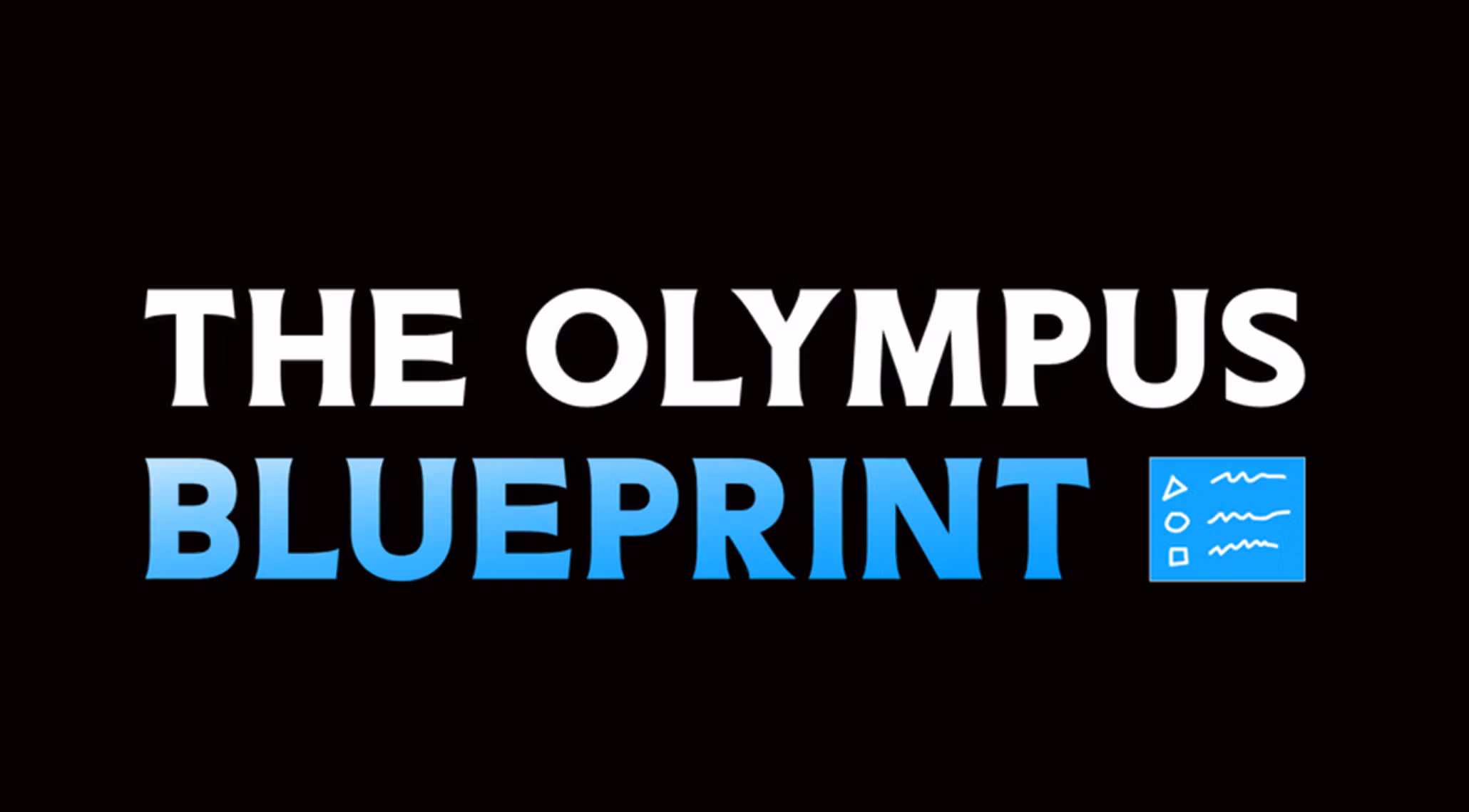 The Olympus Blueprint