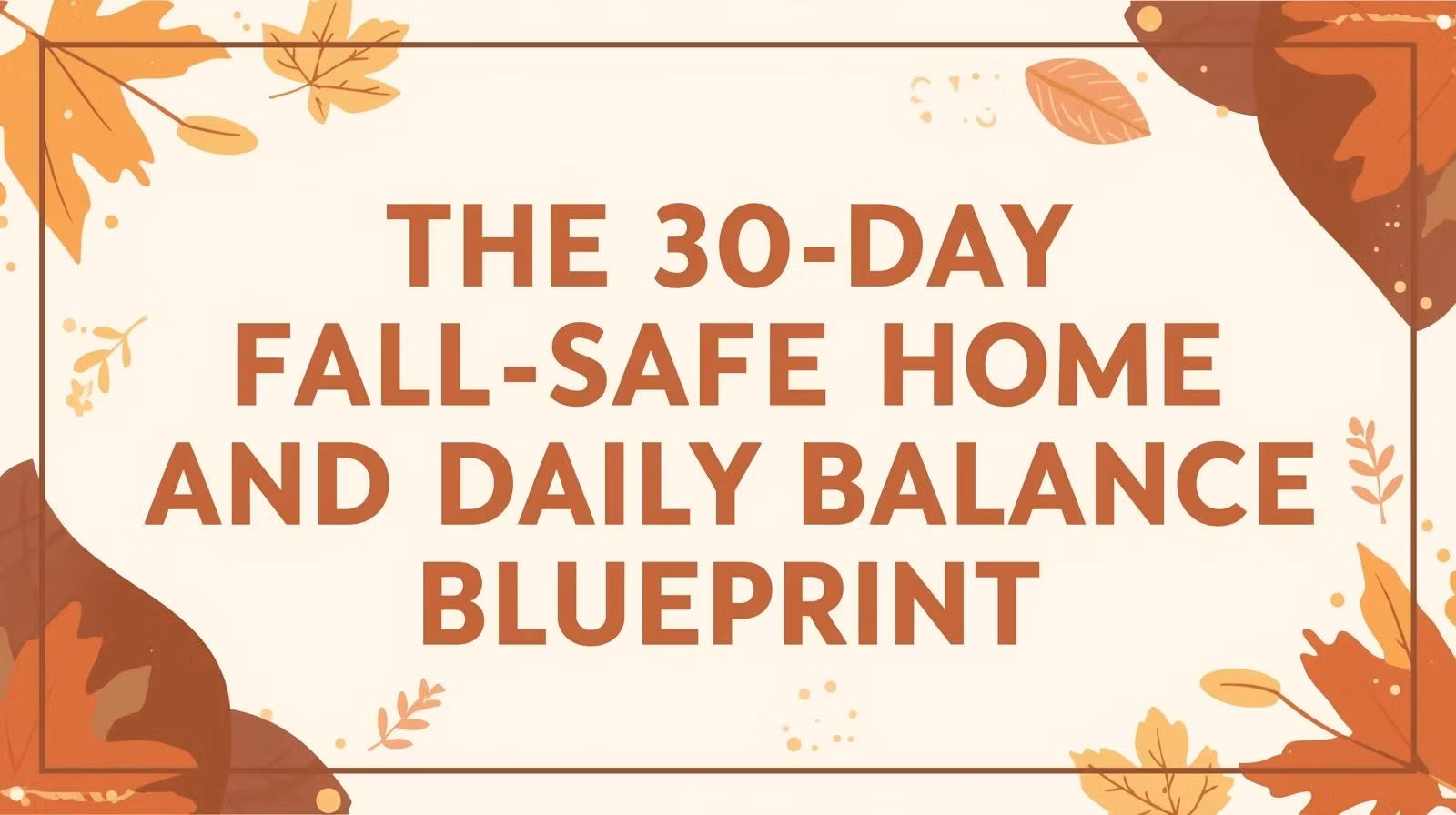30D FallSafe Home Balance Plan
