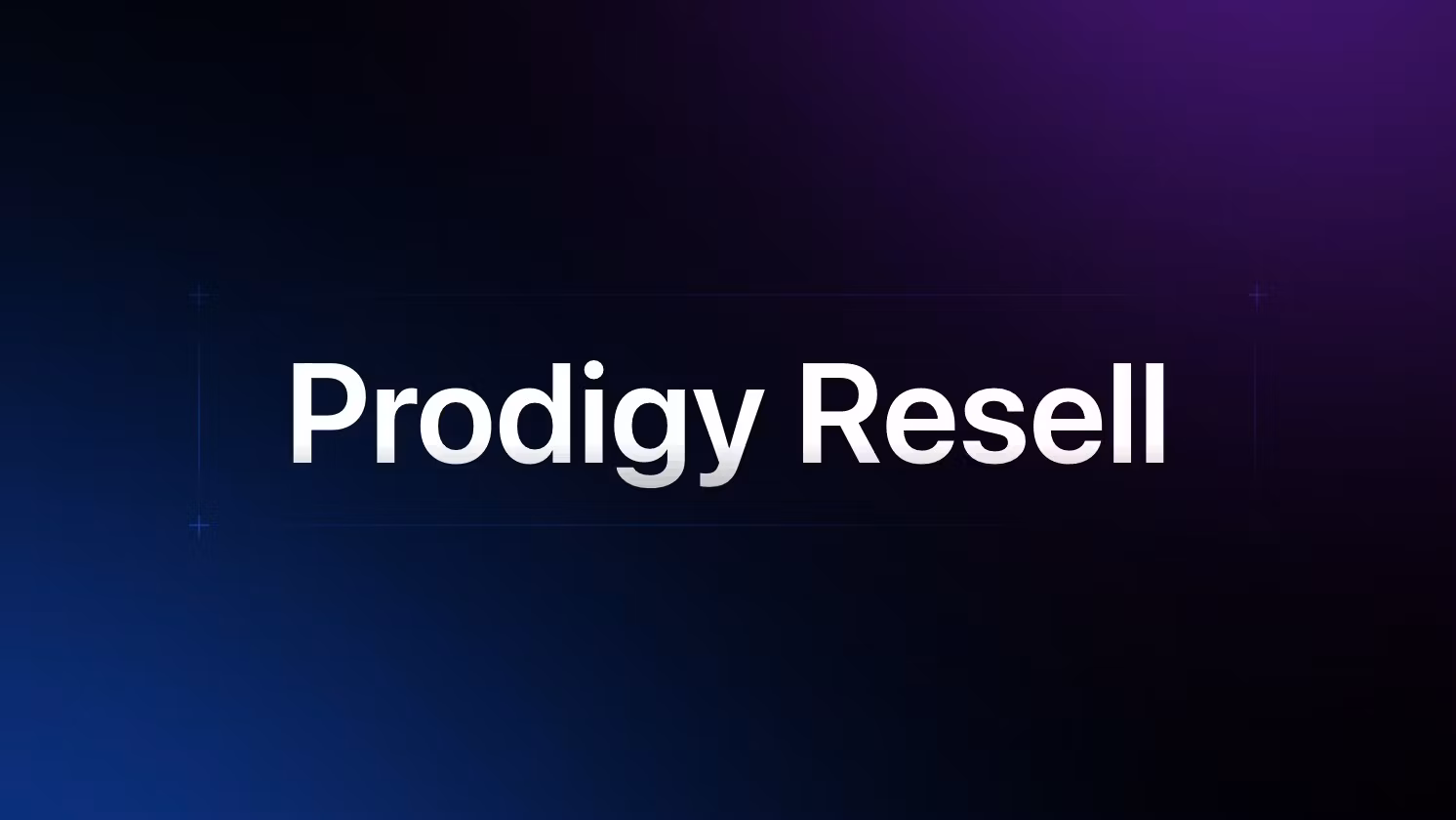 Prodigy Resell 