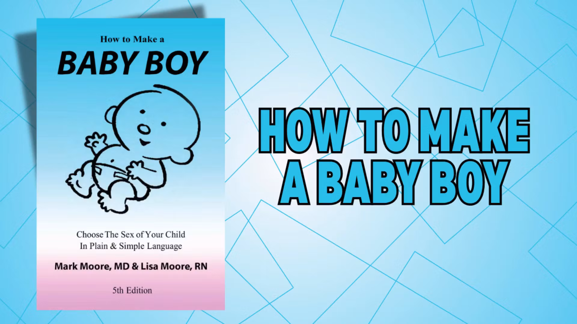 How to Make a BABY BOY 5th Ed