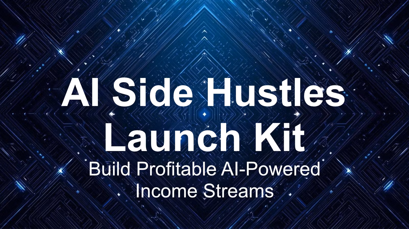 AI Side Hustle Kit