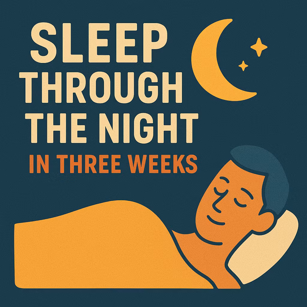 Sleep Thru the Night in 21 Day