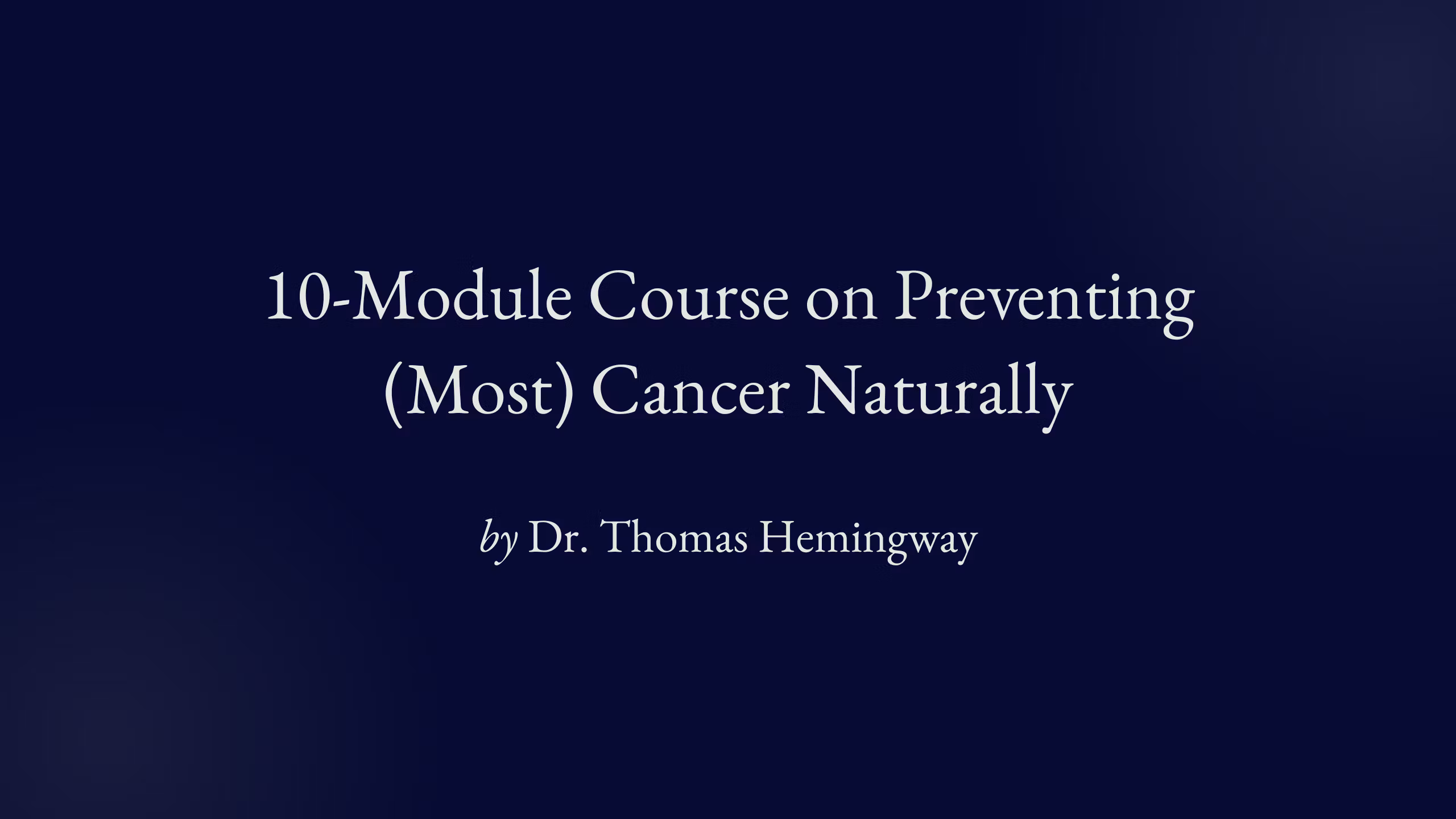 Cancer Prevention Course