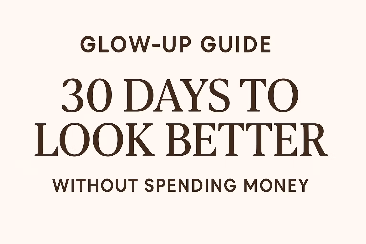 30-Day Free Glow-Up Challenge