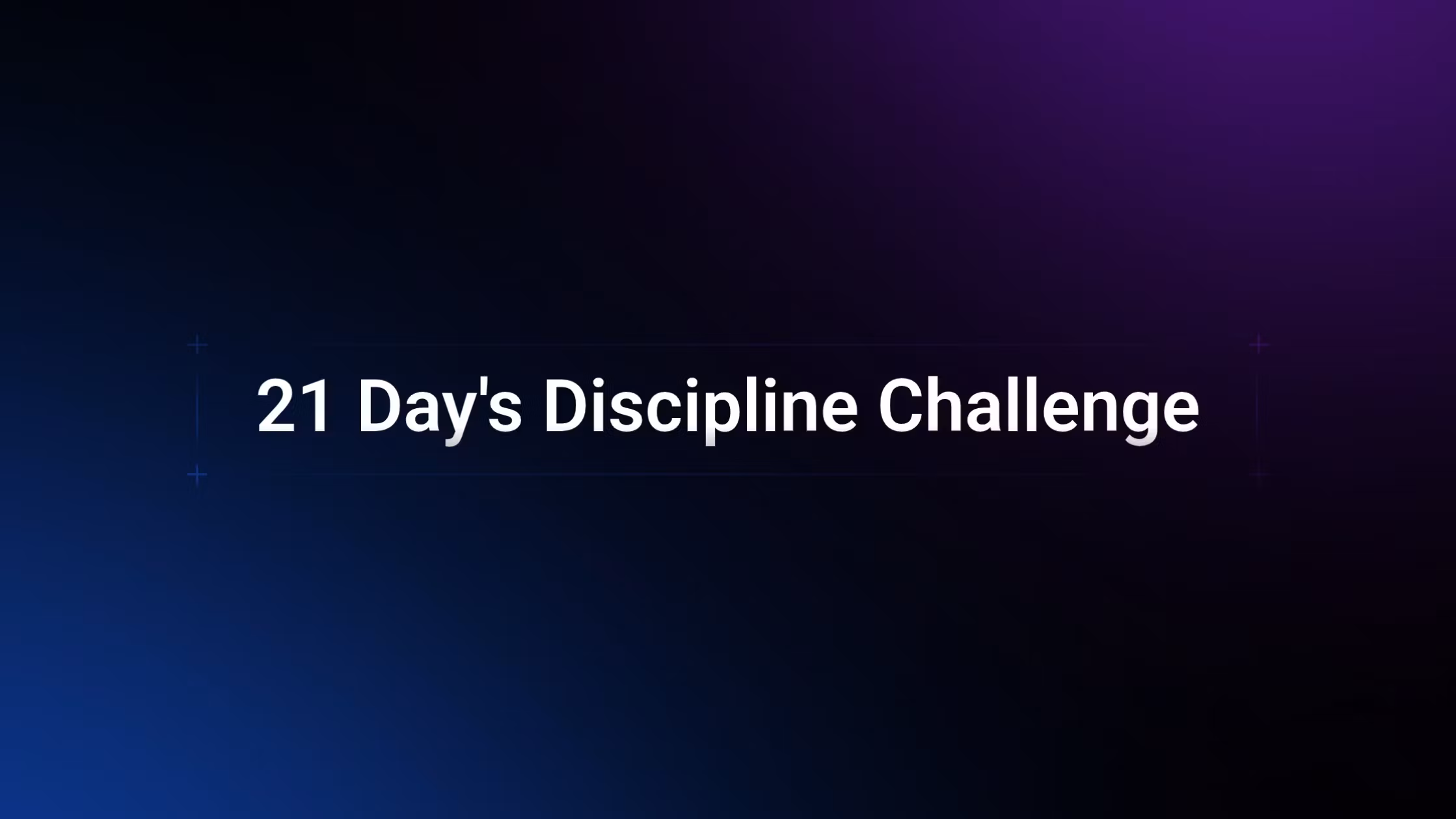 The 21-Day Life Discipline Pro