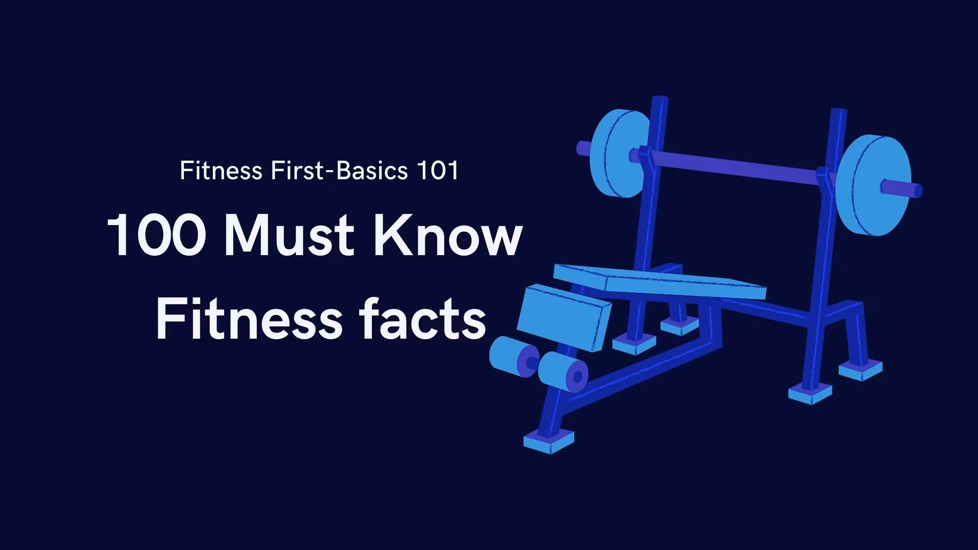 100 Must Know Fitness Basics