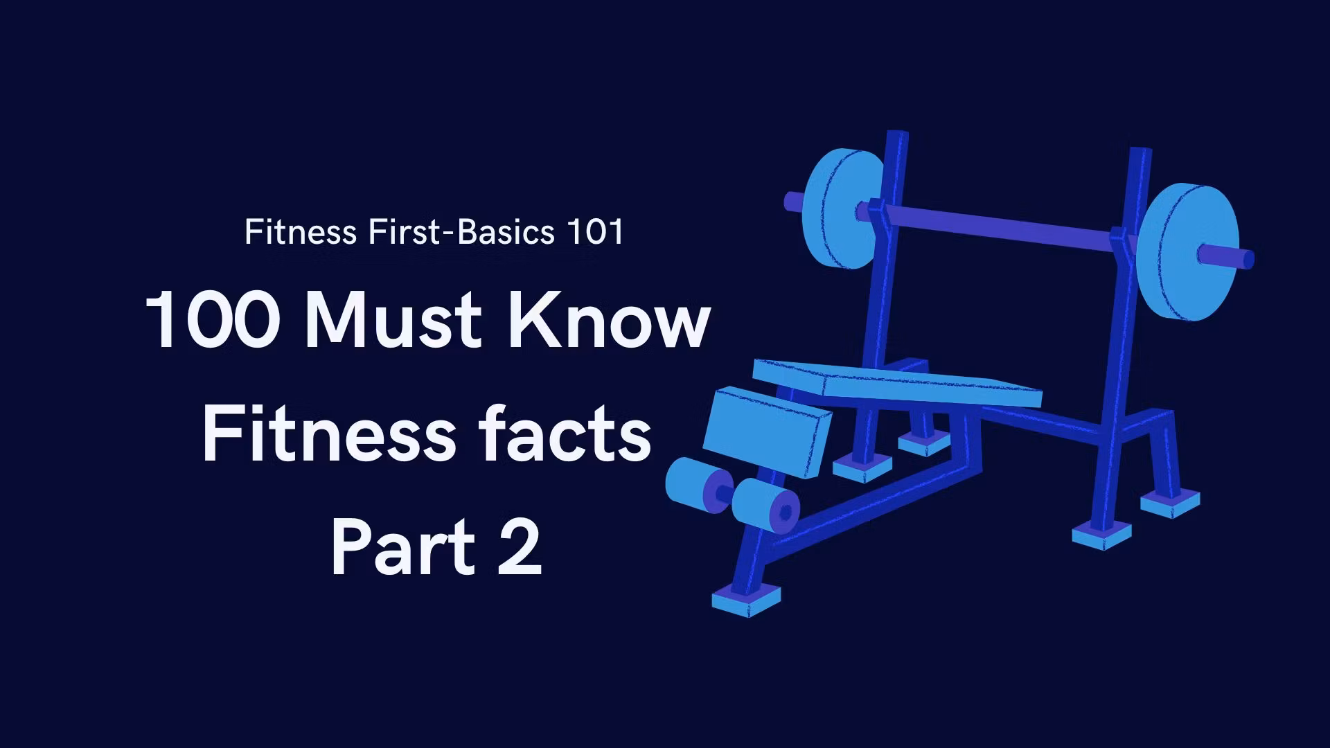 100 Must Know Fitness Basics 2