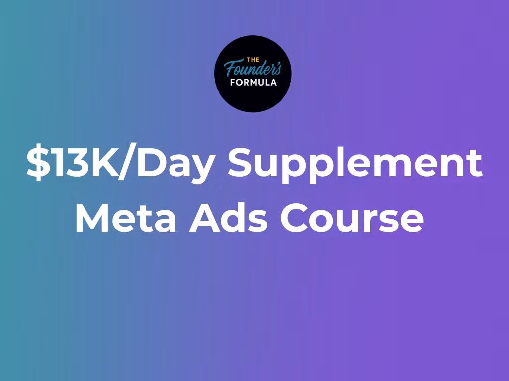 $13K/Day Supplement Meta™ Ads