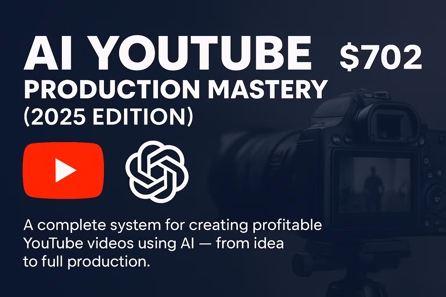 YouTube Mastery 2025