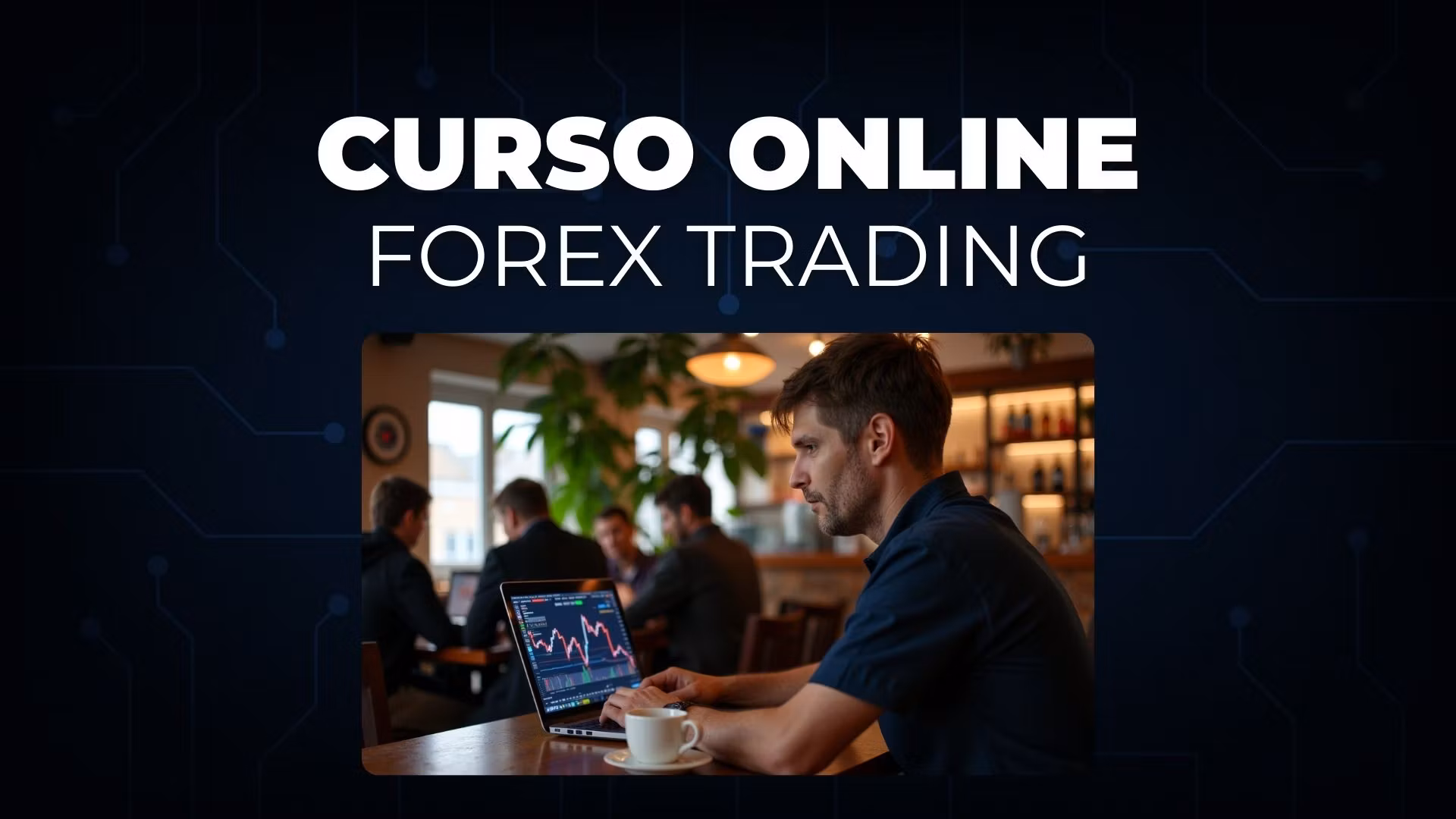 Curso MASTER TRADING