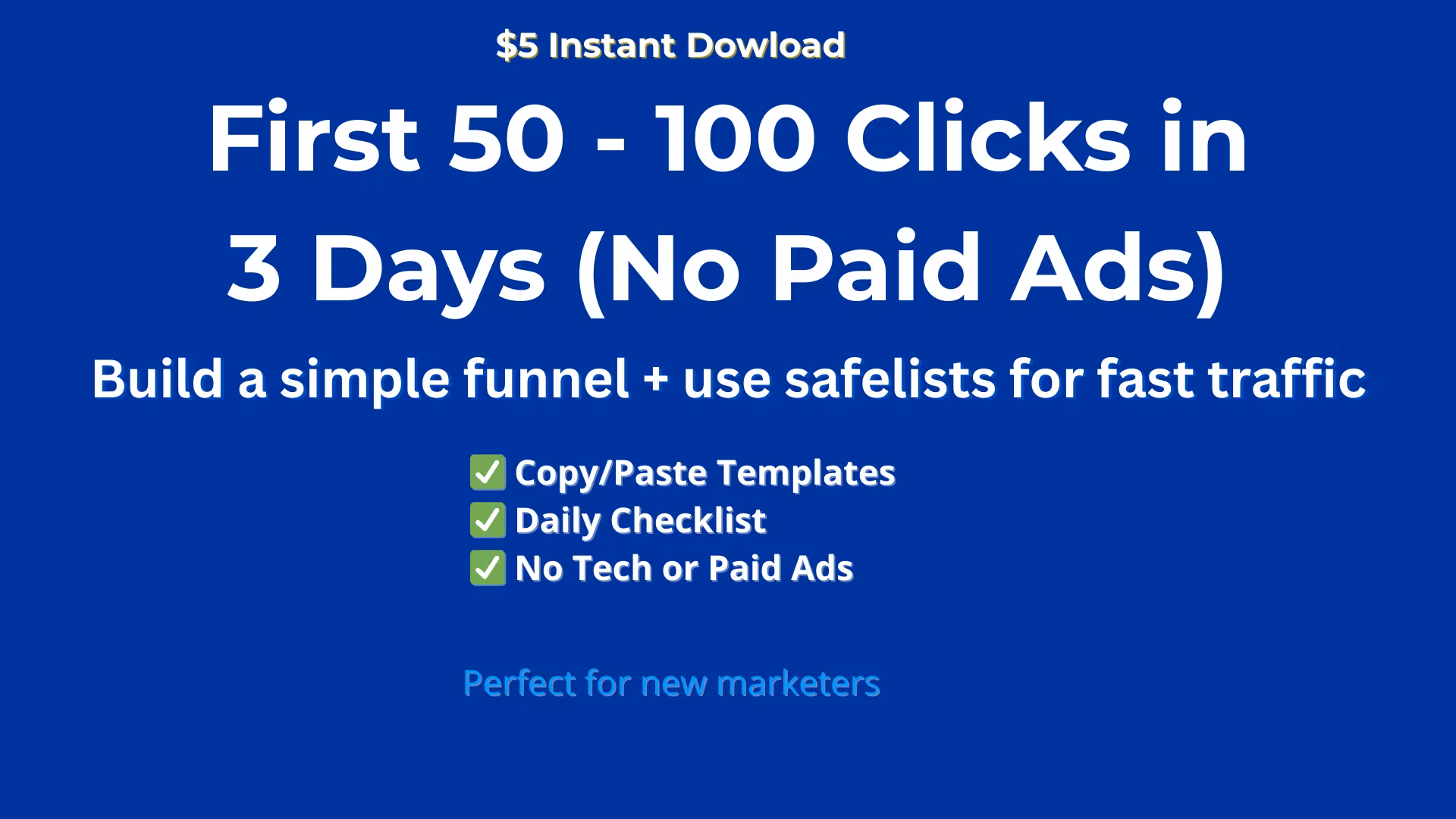 3-Day Funnel + Safelist Sprint