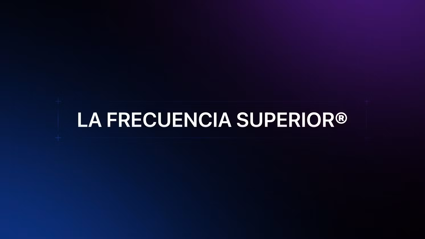 La Frecuencia Superior